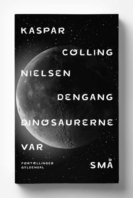 Dengang dinosaurerne var små – Book cover (Gyldendal)